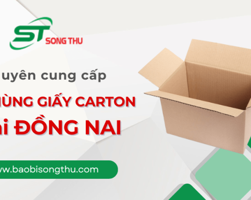 Song Thu cung cấp thùng giấy carton Đồng Nai cho mọi nhu cầu